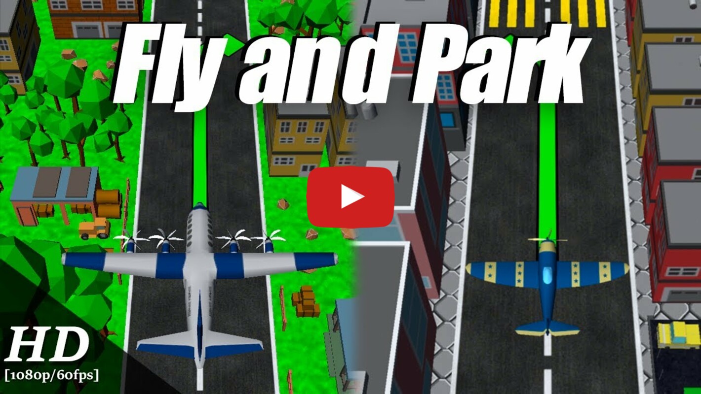 Fly and Park 1.04 APK feature